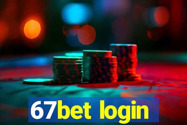 67bet login