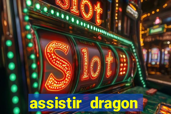 assistir dragon ball super online dublado