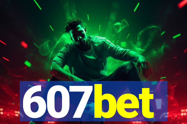 607bet