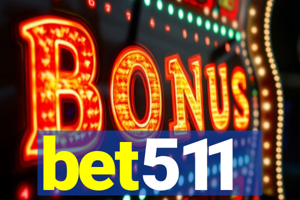 bet511