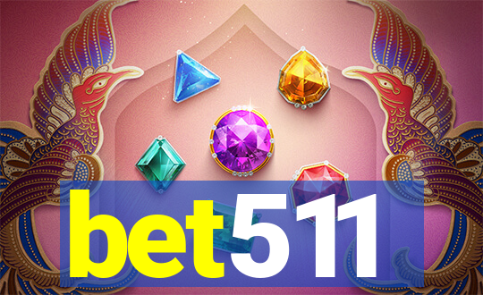bet511