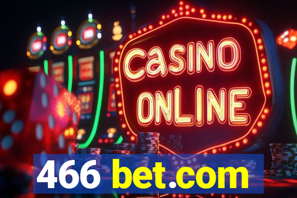 466 bet.com