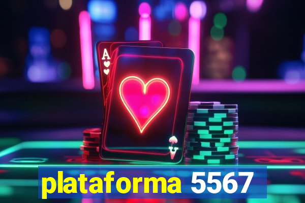 plataforma 5567
