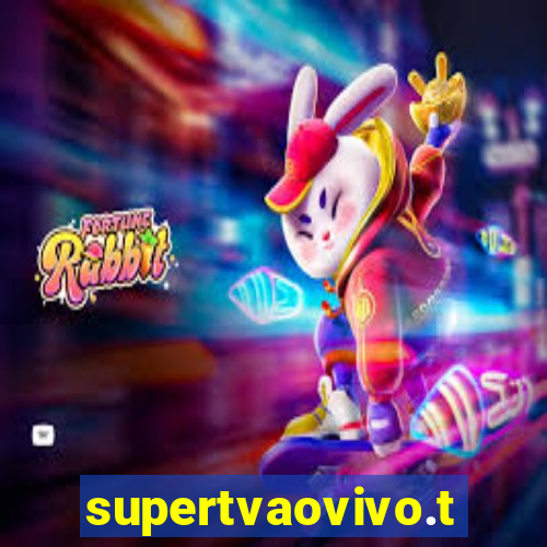 supertvaovivo.tv