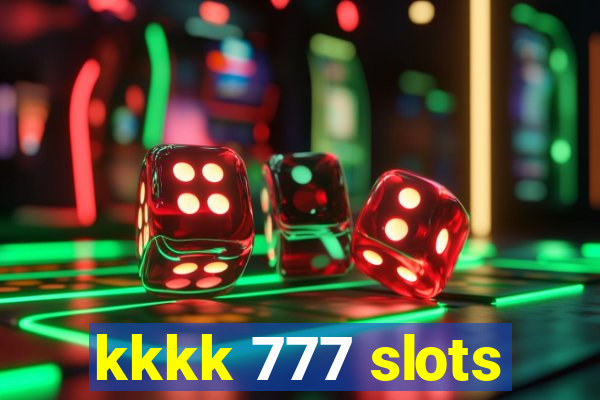 kkkk 777 slots