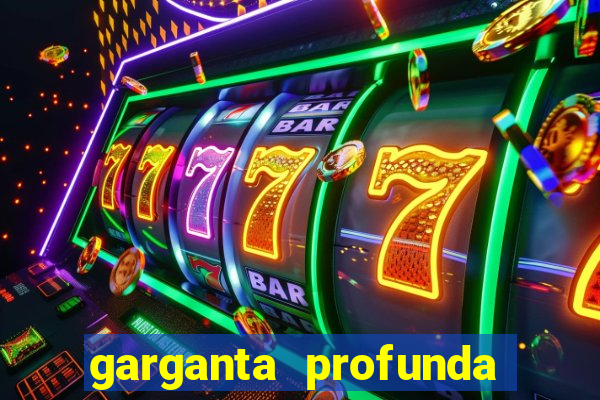garganta profunda porto alegre