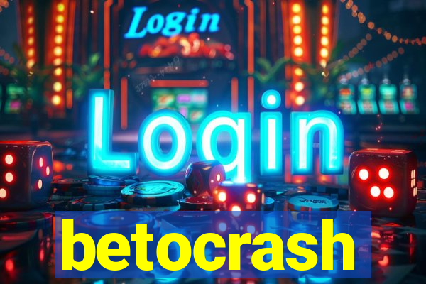 betocrash
