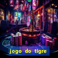 jogo do tigre plataforma nova