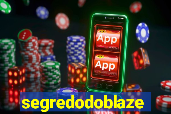 segredodoblaze