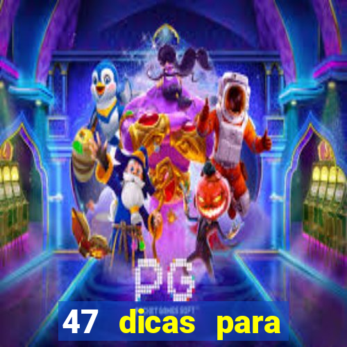 47 dicas para ganhar na mega-sena pdf