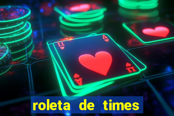 roleta de times (fifa 24)
