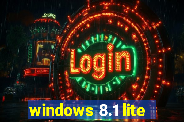 windows 8.1 lite
