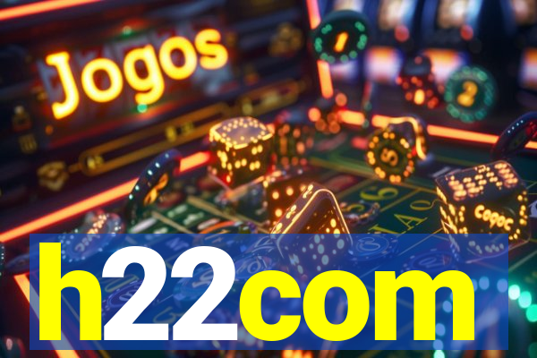h22com