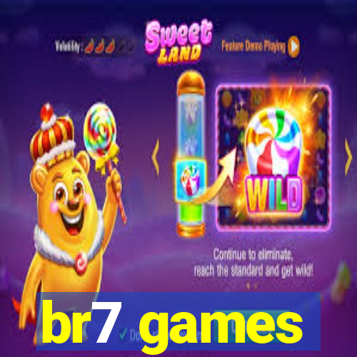 br7 games