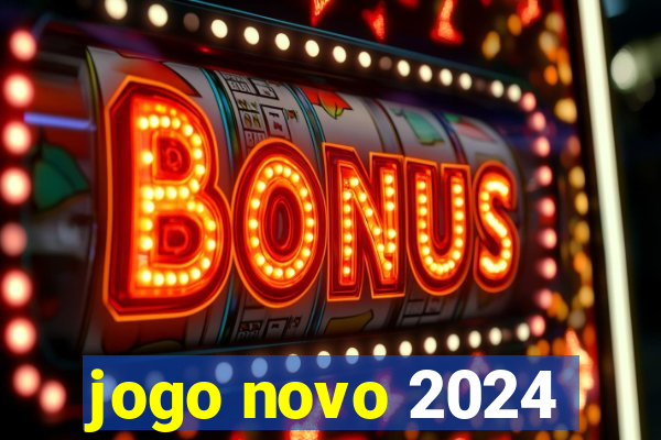 jogo novo 2024