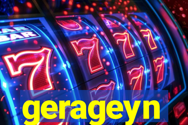 gerageyn