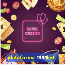 plataforma 1991bet