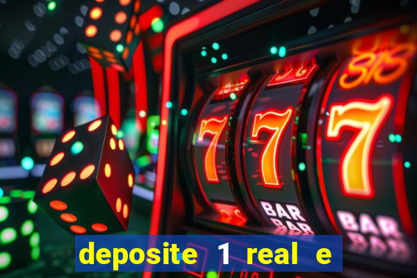 deposite 1 real e ganhe 10 vai de bet