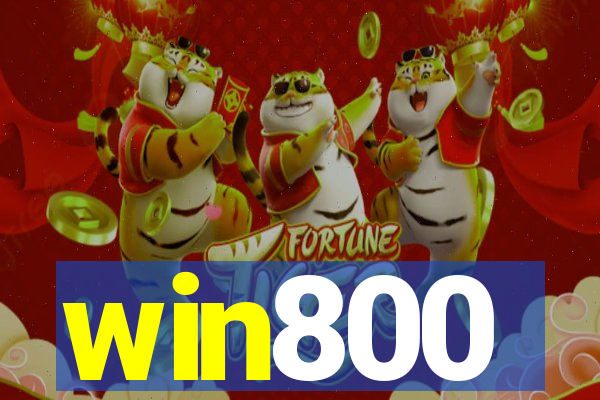 win800
