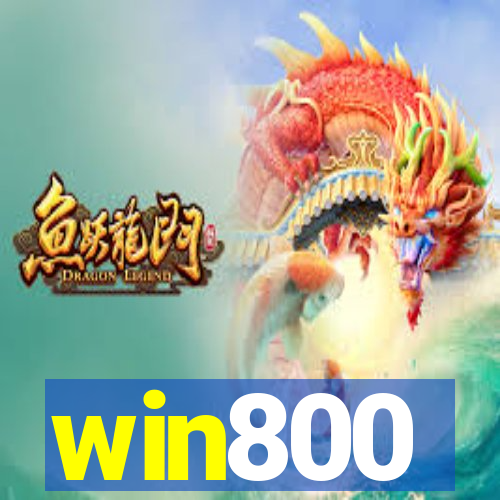 win800