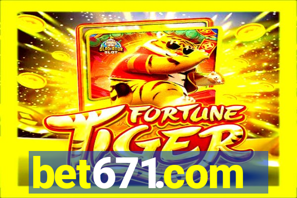bet671.com