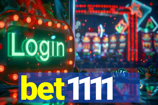 bet1111