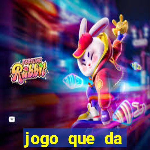 jogo que da dinheiro de verdade sem precisar depositar