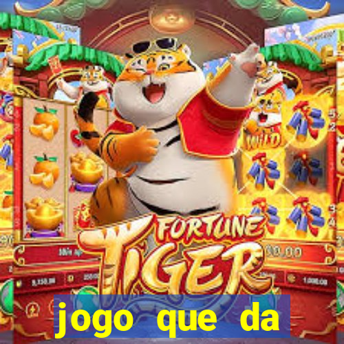 jogo que da dinheiro de verdade sem precisar depositar