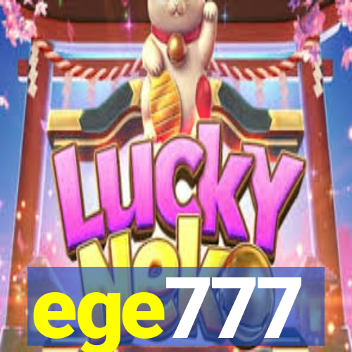 ege777