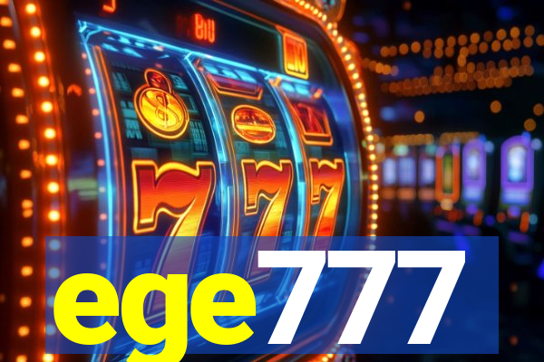 ege777