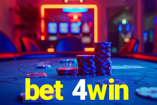 bet 4win