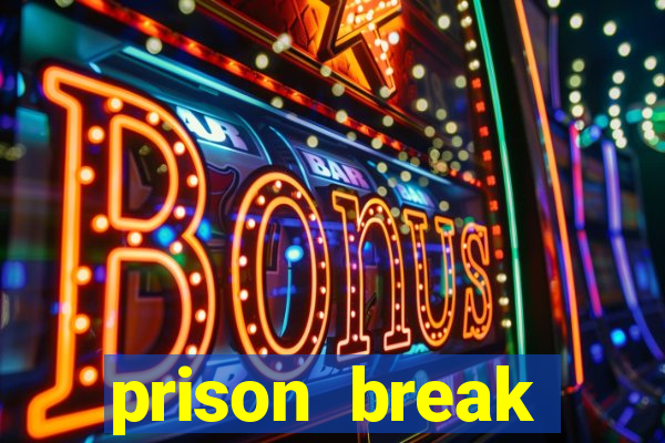 prison break assistir online
