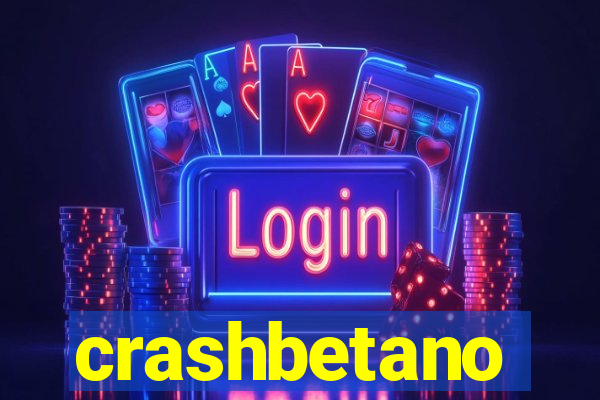 crashbetano