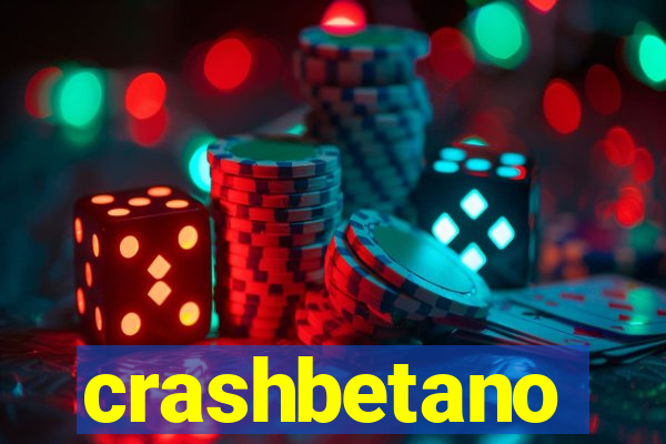 crashbetano