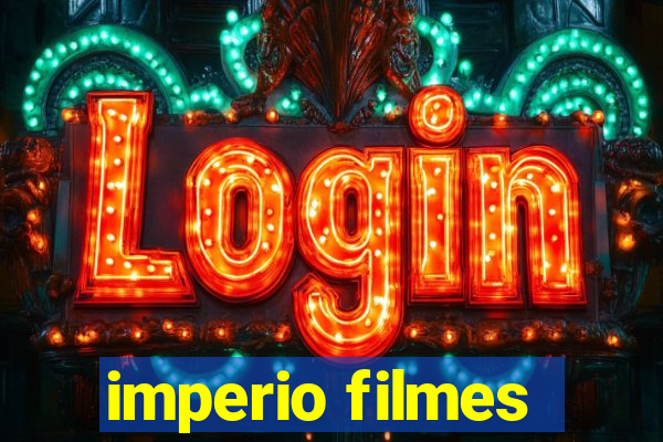 imperio filmes