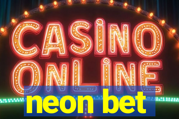 neon bet