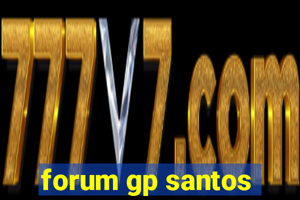 forum gp santos