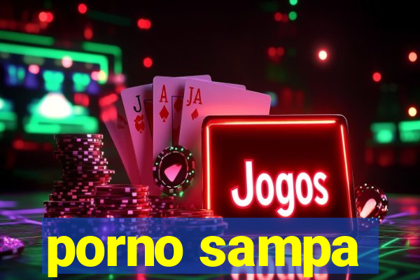 porno sampa
