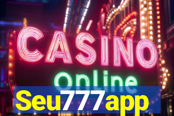 Seu777app