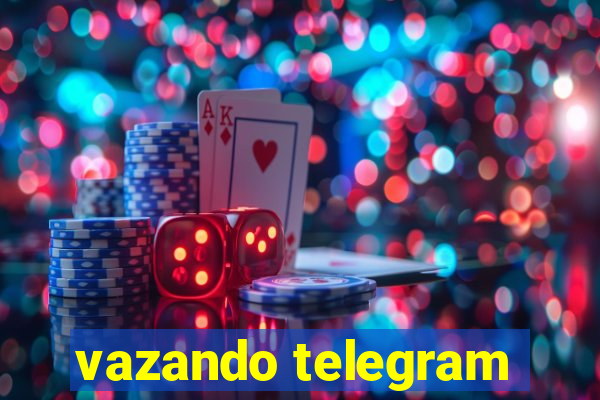 vazando telegram