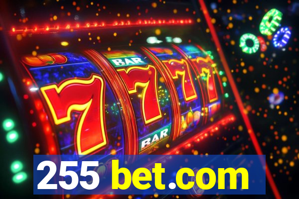 255 bet.com