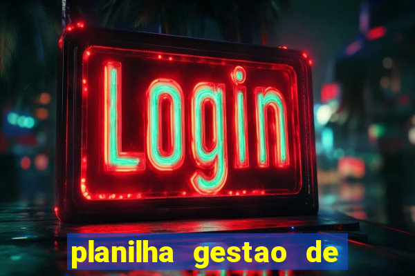 planilha gestao de banca gratis