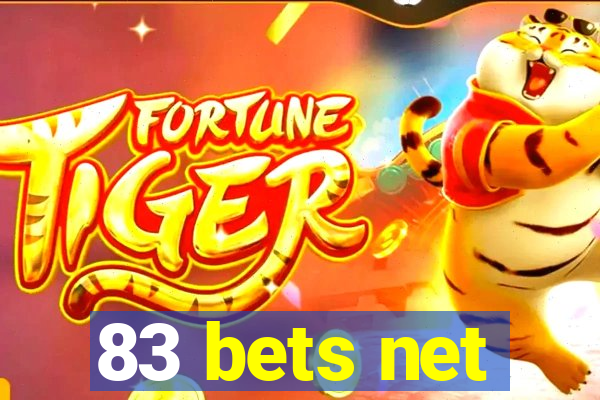 83 bets net