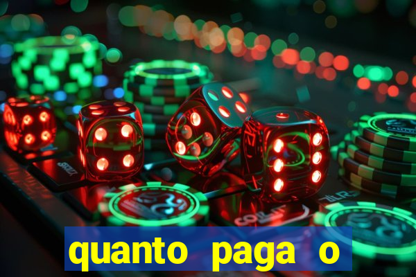 quanto paga o duque da quina