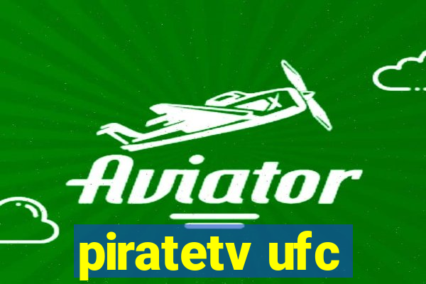 piratetv ufc