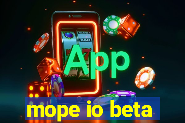 mope io beta