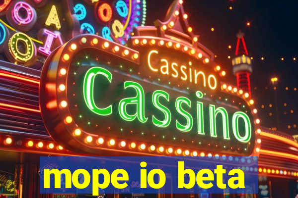 mope io beta