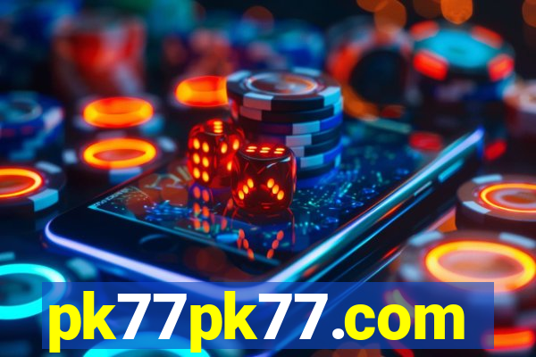 pk77pk77.com