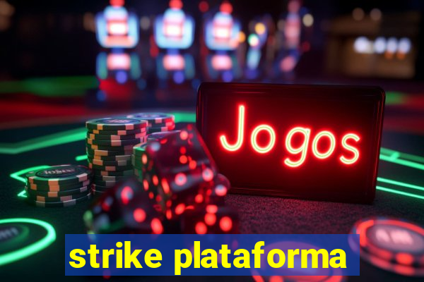 strike plataforma