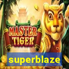 superblaze